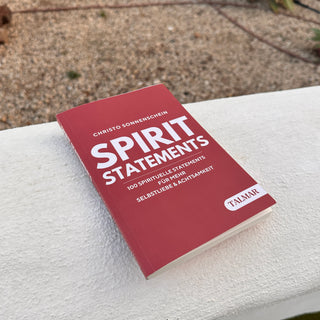 SPIRIT STATEMENTS: 100 spirituelle Statements für mehr Selbstliebe & Achtsamkeit